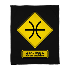 Caution Oversensitive