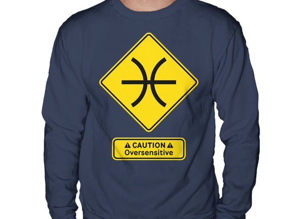 Caution Oversensitive
