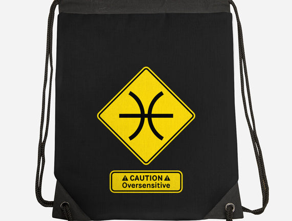 Caution Oversensitive