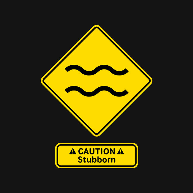 Caution Stubborn-Mens-Heavyweight-Tee-imisko