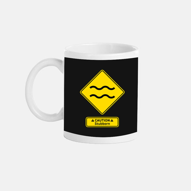 Caution Stubborn-None-Mug-Drinkware-imisko