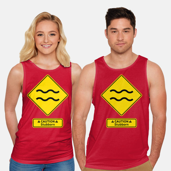 Caution Stubborn-Unisex-Basic-Tank-imisko