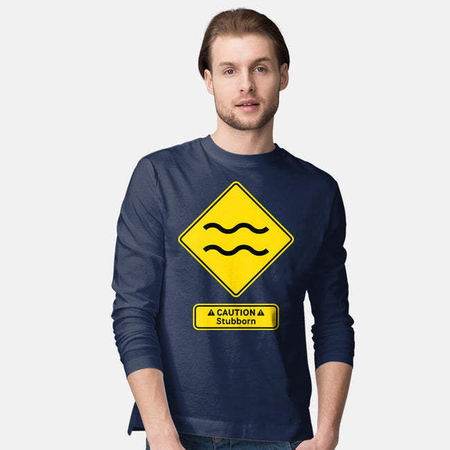 Caution Stubborn-Mens-Long Sleeved-Tee-imisko