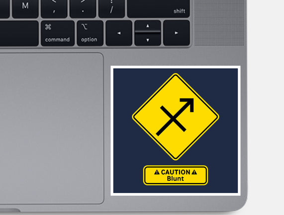 Caution Blunt