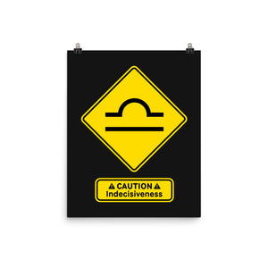 Caution Indecisiveness