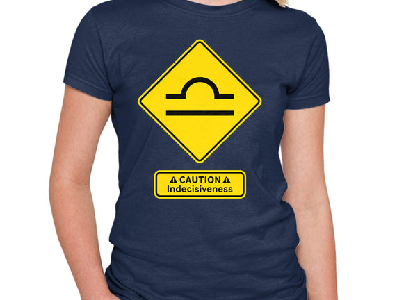 Caution Indecisiveness