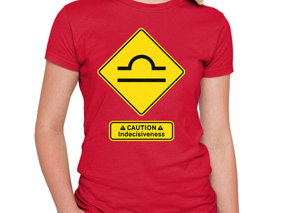 Caution Indecisiveness