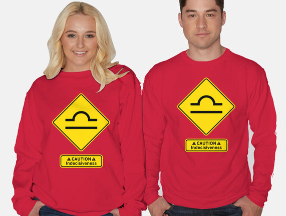 Caution Indecisiveness