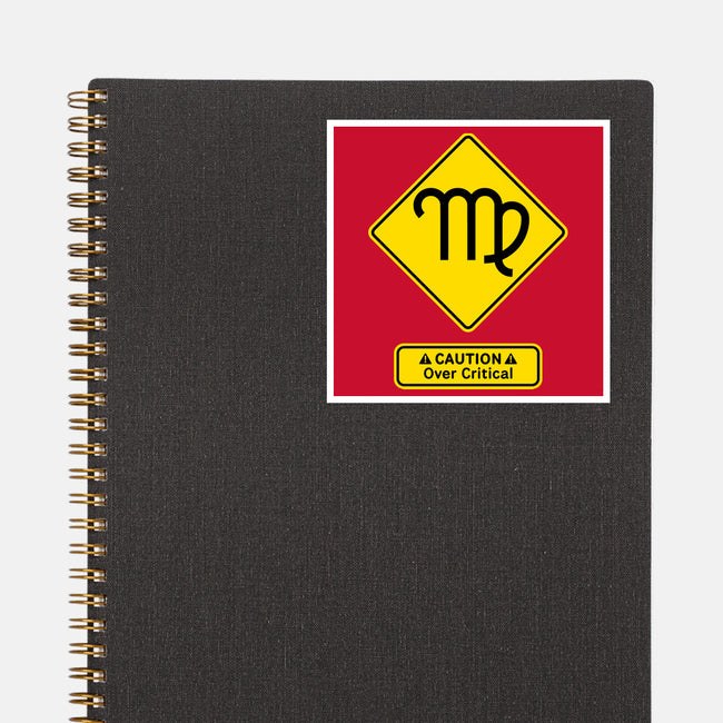 Caution Over Critical-None-Glossy-Sticker-imisko