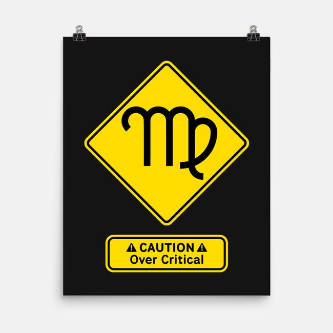 Caution Over Critical-None-Matte-Poster-imisko