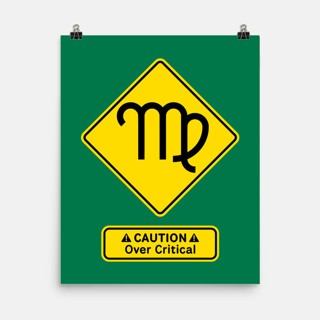 Caution Over Critical-None-Matte-Poster-imisko