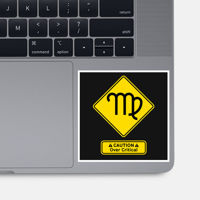 Caution Over Critical-None-Glossy-Sticker-imisko