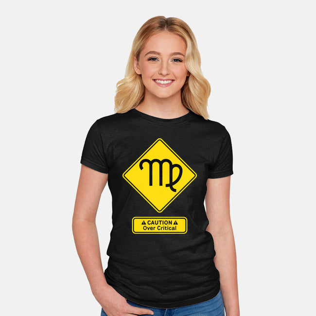 Caution Over Critical-Womens-Fitted-Tee-imisko