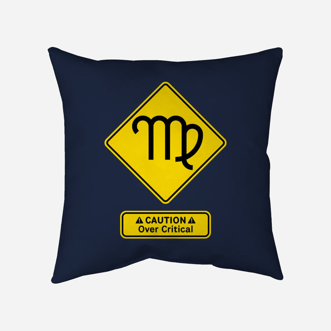 Caution Over Critical-None-Removable Cover w Insert-Throw Pillow-imisko