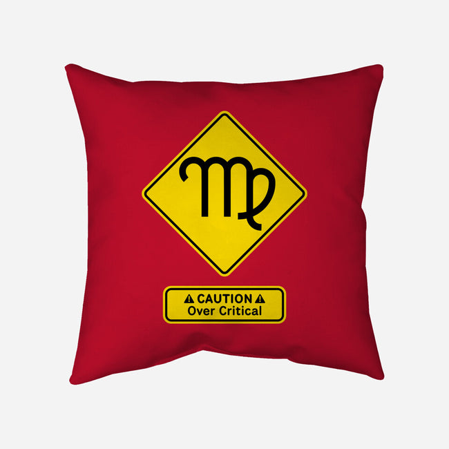 Caution Over Critical-None-Removable Cover w Insert-Throw Pillow-imisko