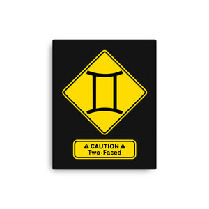 Caution Two-Faced