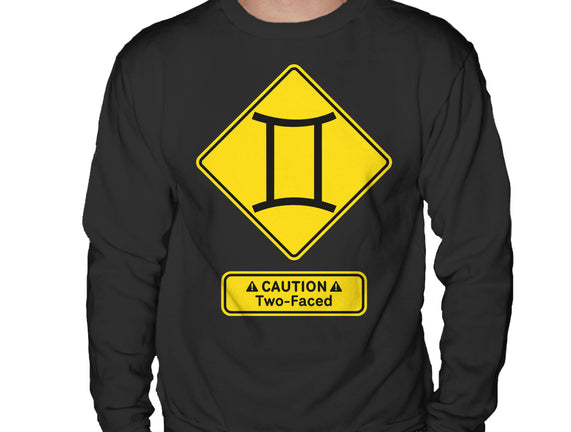 Caution Two-Faced