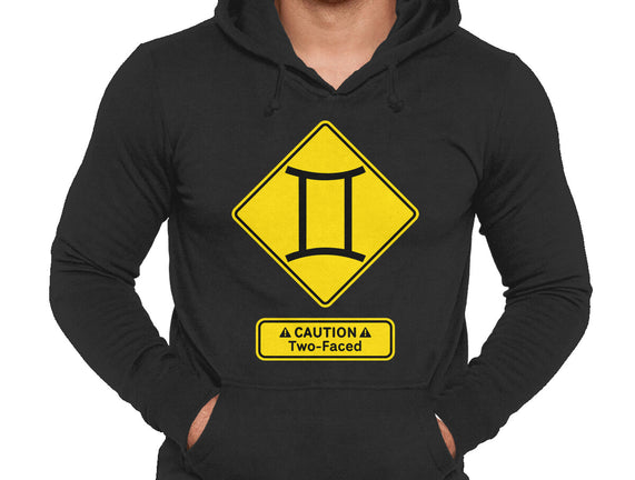 Caution Two-Faced
