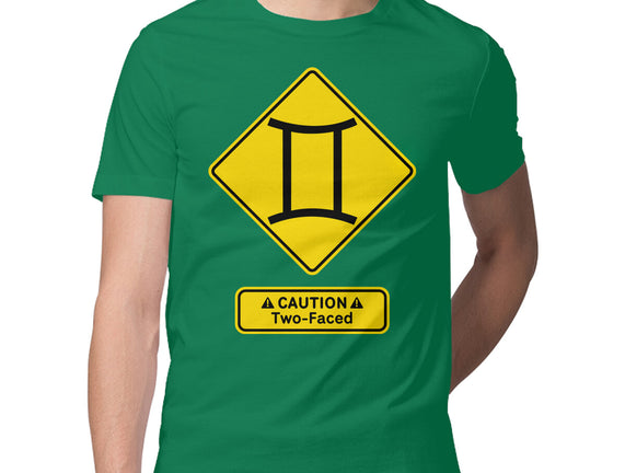 Caution Two-Faced