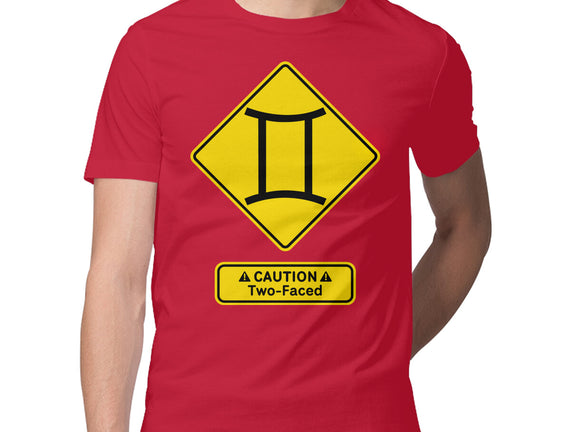 Caution Two-Faced