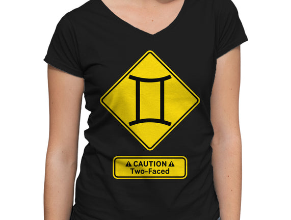 Caution Two-Faced