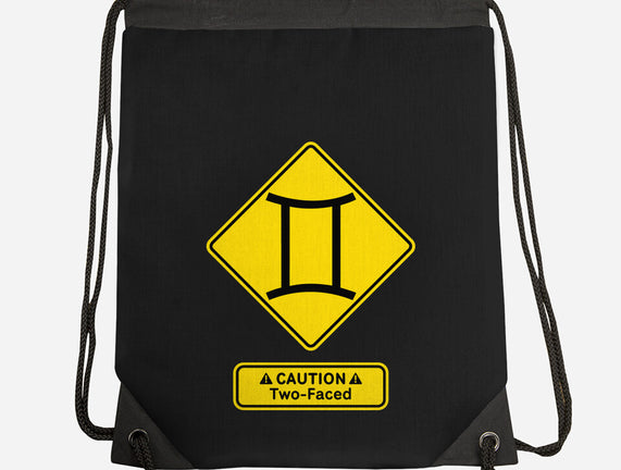 Caution Two-Faced