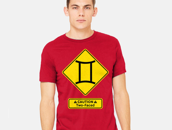 Caution Two-Faced