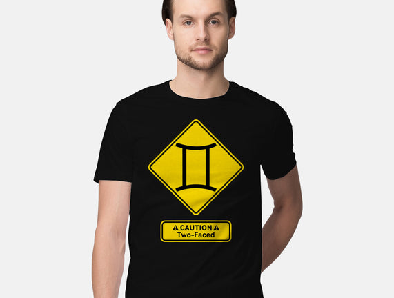 Caution Two-Faced