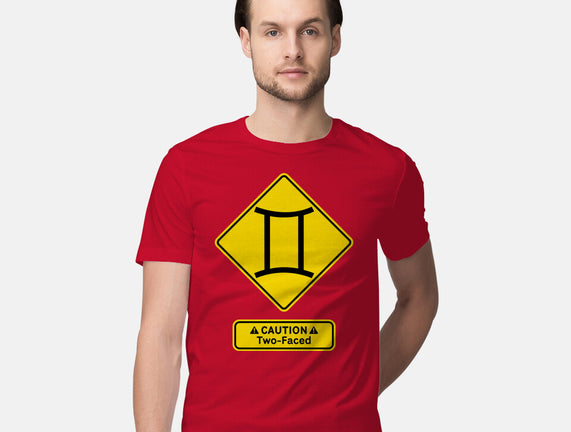 Caution Two-Faced