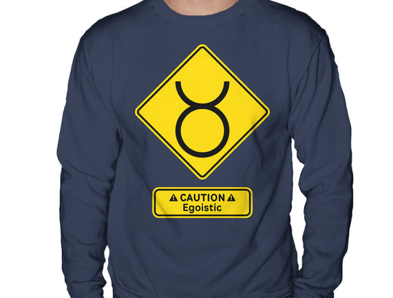 Caution Egoistic