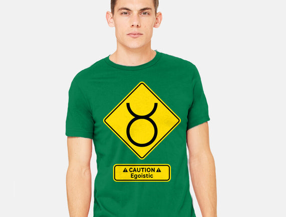 Caution Egoistic