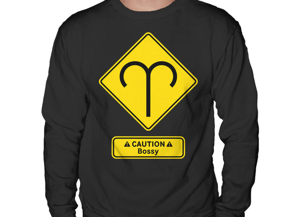 Caution Bossy