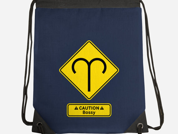 Caution Bossy