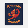 Scorpio Season-None-Stretched-Canvas-WatershipBound