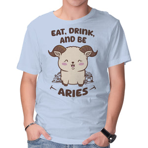 Eat Drink And Be Aries