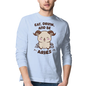 Eat Drink And Be Aries