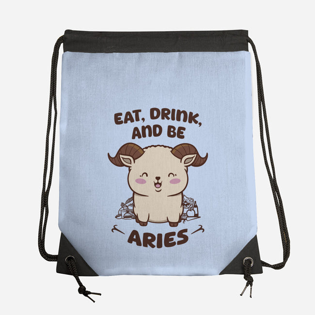 Eat Drink And Be Aries-None-Drawstring-Bag-WatershipBound