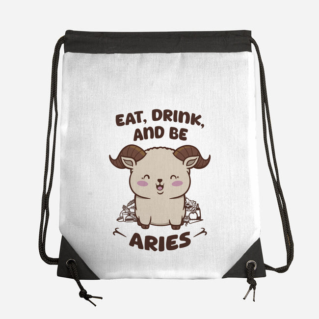 Eat Drink And Be Aries-None-Drawstring-Bag-WatershipBound