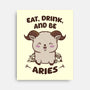 Eat Drink And Be Aries-None-Stretched-Canvas-WatershipBound