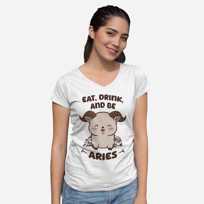 Eat Drink And Be Aries-Womens-V-Neck-Tee-WatershipBound