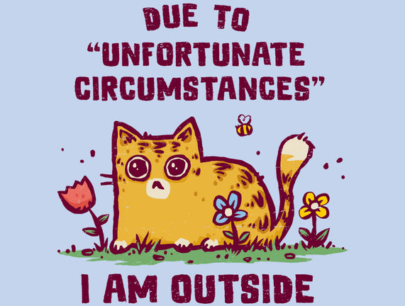 Unfortunate Circumstances