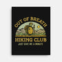 Out Of Breath Hiking Club-None-Stretched-Canvas-kg07