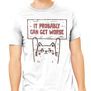 It Probably Can Get Worse