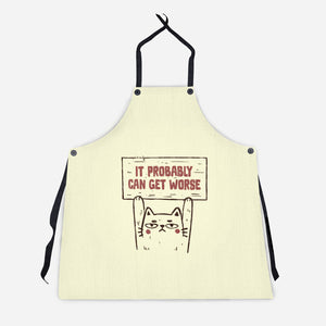 It Probably Can Get Worse-Unisex-Kitchen-Apron-koalastudio