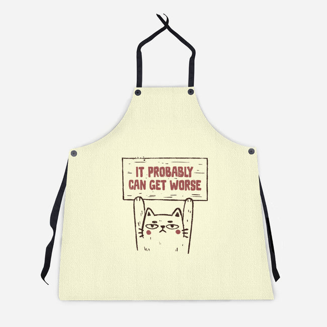 It Probably Can Get Worse-Unisex-Kitchen-Apron-koalastudio