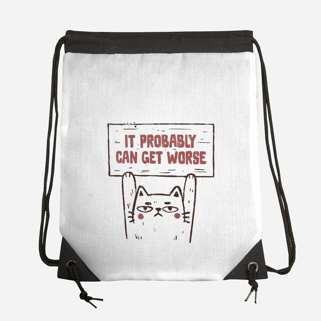 It Probably Can Get Worse-None-Drawstring-Bag-koalastudio