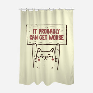 It Probably Can Get Worse-None-Polyester-Shower Curtain-koalastudio