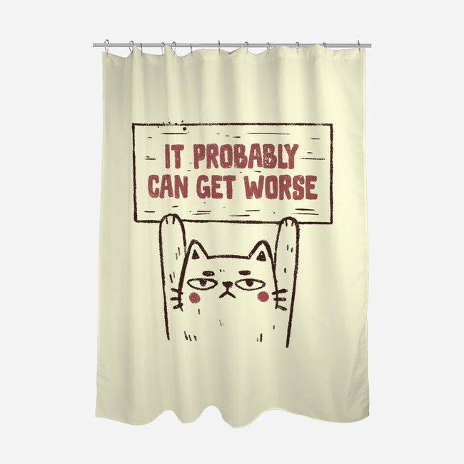 It Probably Can Get Worse-None-Polyester-Shower Curtain-koalastudio