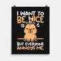 Capy Wants To Be Nice-None-Matte-Poster-NemiMakeit
