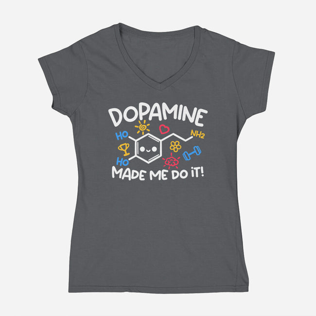 Dopamine Made Me Do It-Womens-V-Neck-Tee-NemiMakeit